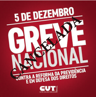  Centrais sindicais cancelam Greve Nacional devido ao adiamento da Reforma da Previdência