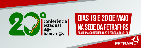  Bancários gaúchos vão apontar caminhos para Campanha Nacional 2018 na Conferência Estadual deste fim-de-semana