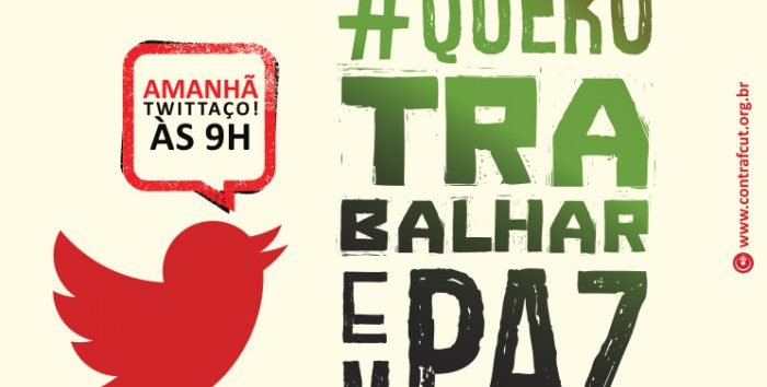  #QueroTrabalharEmPaz: Bancários realizam Twittaço nesta quinta (19)