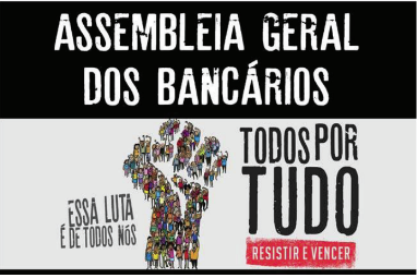  Campanha Salarial 2018: assembleia avalia propostas da Fenaban, Caixa e BB na próxima quarta-feira (29)