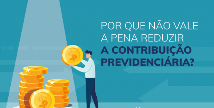  Por que não se deve reduzir a contribuição previdenciária?