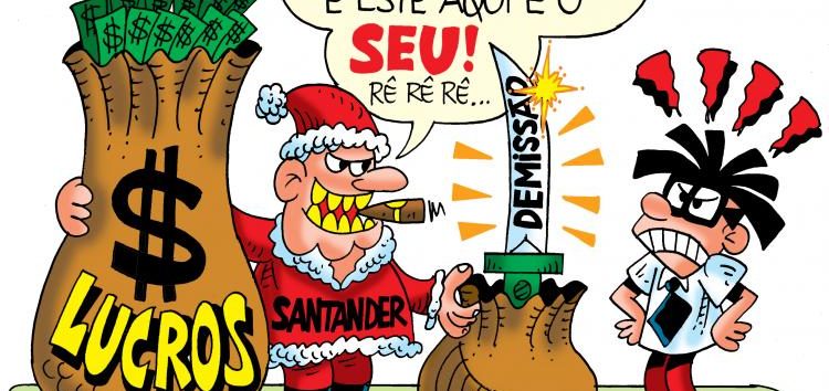  Ho Ho Ho?! No Santander, o presente de Natal é a demissão
