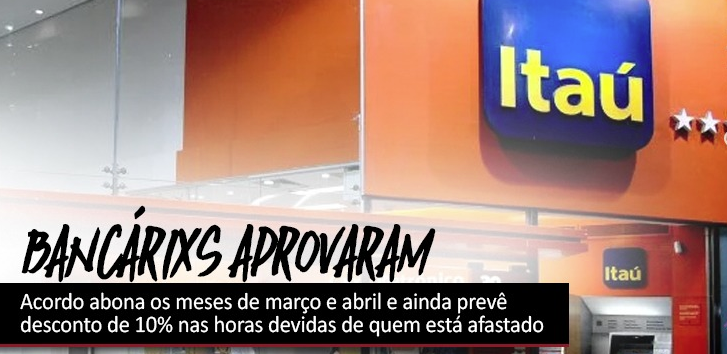  Bancários do Itaú aprovam acordo de banco de horas negativo