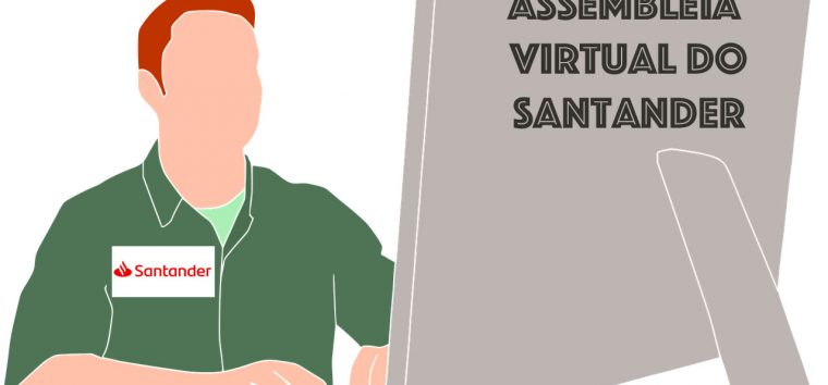  Sindicato convoca para assembleia virtual do Santander