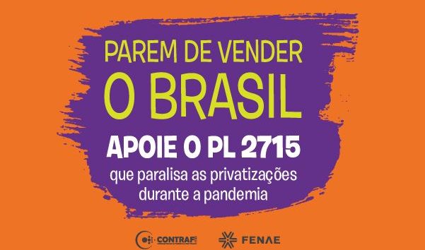  Fenae condena retomada de planos de privatização do setor público do país