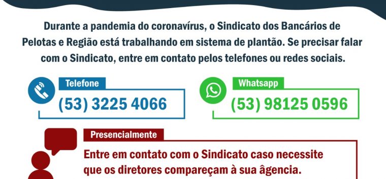  Sindicato segue trabalhando em sistema de plantão e acompanhando a categoria