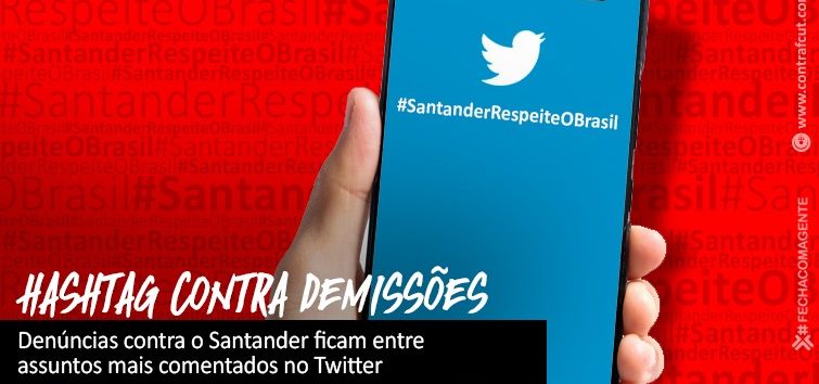  Denúncias contra o Santander ficam entre os assuntos mais comentados no Twitter
