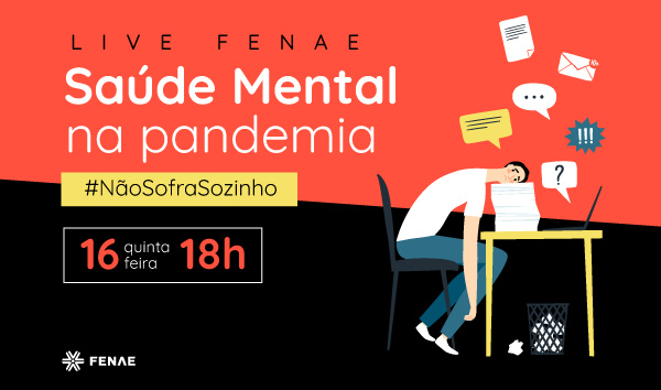  Fenae debate saúde mental e teletrabalho na pandemia