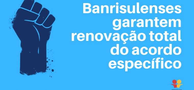  Banrisulenses garantem renovação total do acordo específico