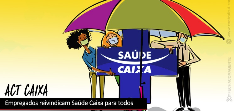  CEE/ Caixa defende Saúde Caixa para todos