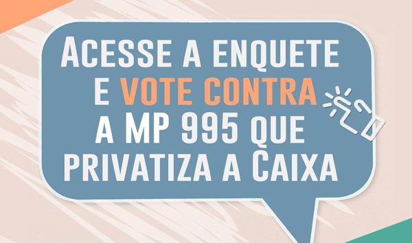  Em consulta pública, 97% da população é contra MP 995; opine você também!