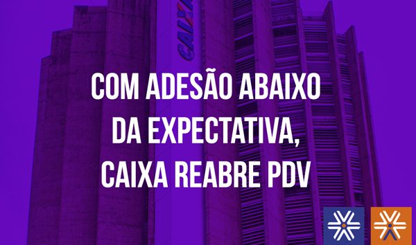  Caixa reabre PDV até o dia 11 de dezembro