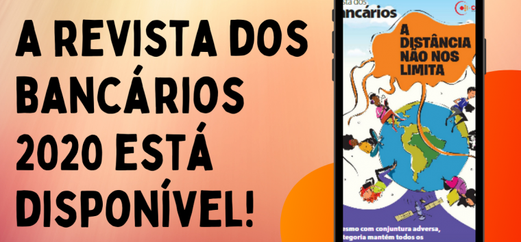  Revista dos Bancários 2020 está disponível; acesse aqui!