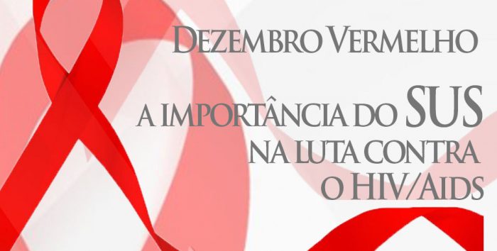  Dezembro vermelho reforça importância do SUS no combate ao HIV/Aids