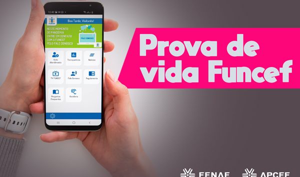  Funcef já está fazendo prova de vida para aposentados nascidos em janeiro