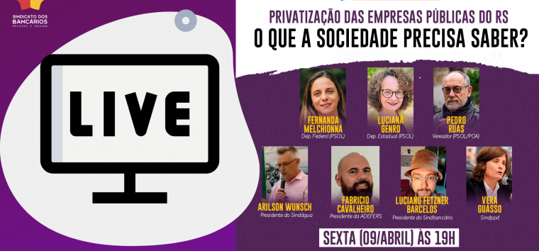  Live debate venda de empresas públicas no Rio Grande do Sul