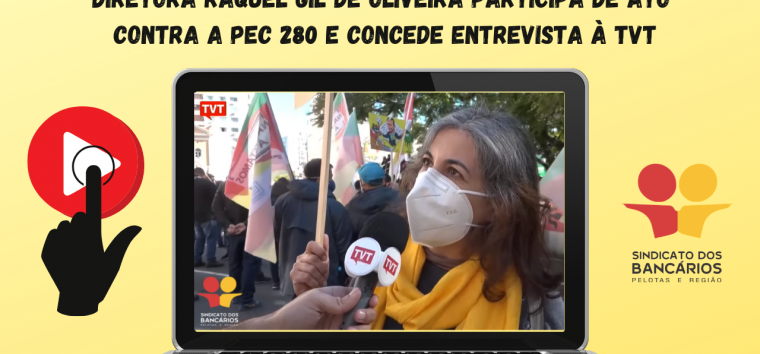  PEC 280: diretora Raquel Gil participa de ato na capital