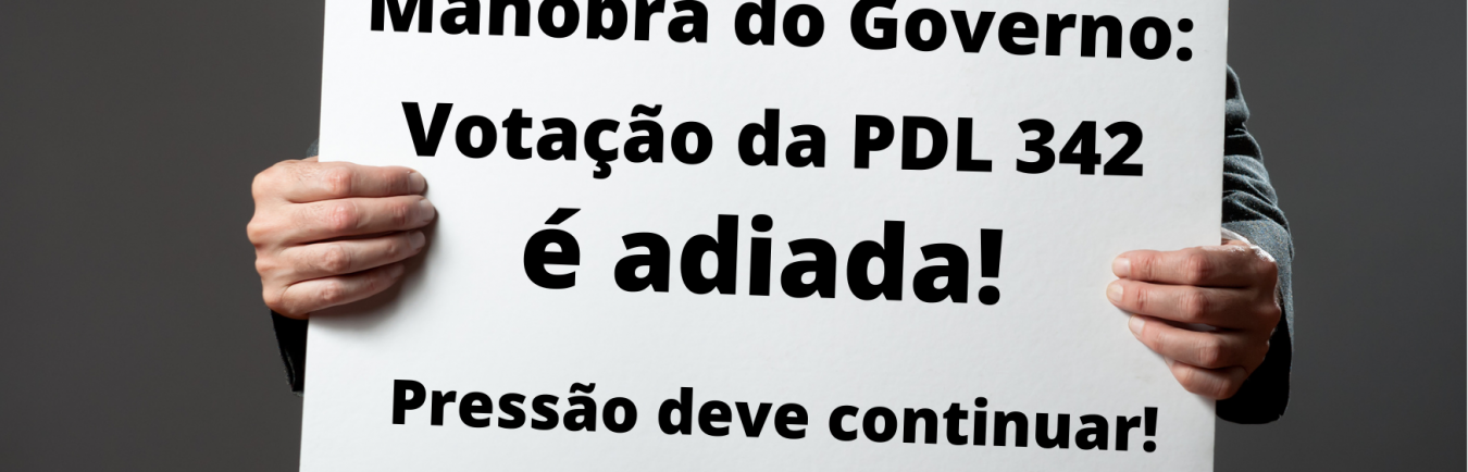Votação da PDL 342 é adiada