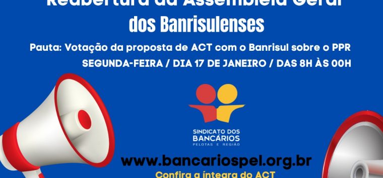  Reabertura da Assembleia dos Banrisulenses: vote aqui