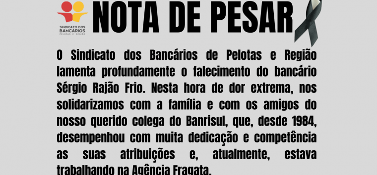  Nota de Pesar pelo falecimento do colega Sérgio Rajão Frio