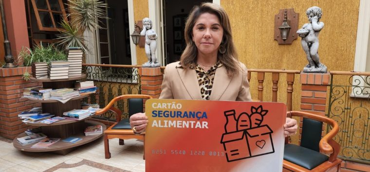  Iniciativa de Miriam Marroni viabiliza implementação de Cartão de Segurança Alimentar