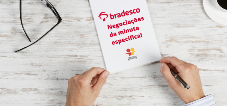  COE do Bradesco retoma negociações de minuta específica