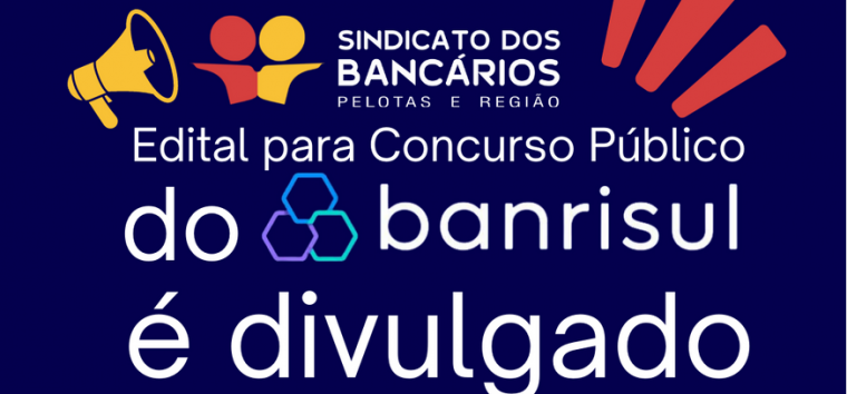  Banrisul divulga edital para concurso público