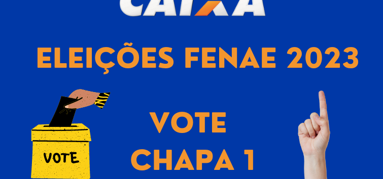  Caixa: Sindicato apoia Chapa 1 nas eleições do Fenae