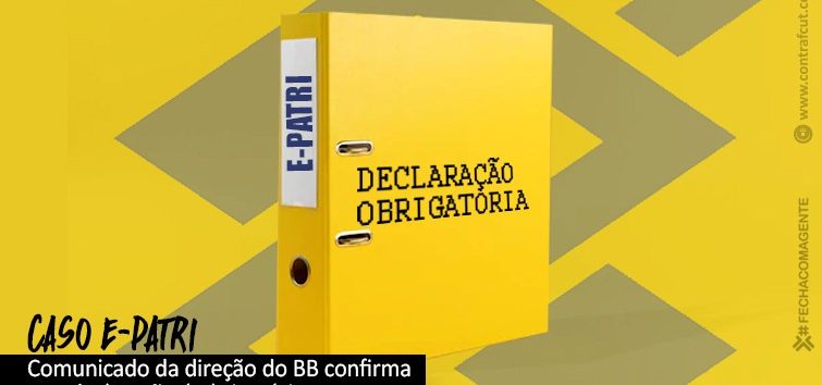  Funcionários do Banco do Brasil devem declarar IRPF no e-Patri