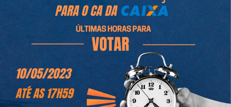  Últimas horas para participar do Segundo turno das eleições para o CA da Caixa (vote aqui)