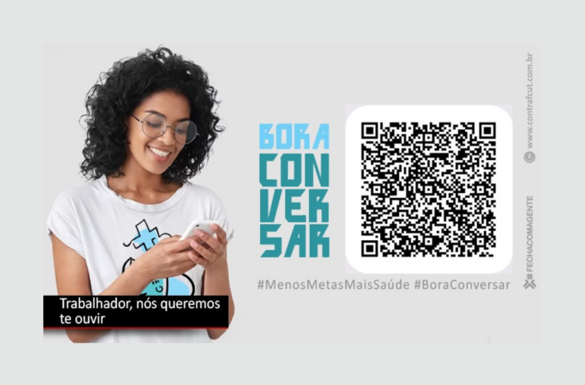  Campanha Menos Metas, Mais Saúde quer ouvir os trabalhadores