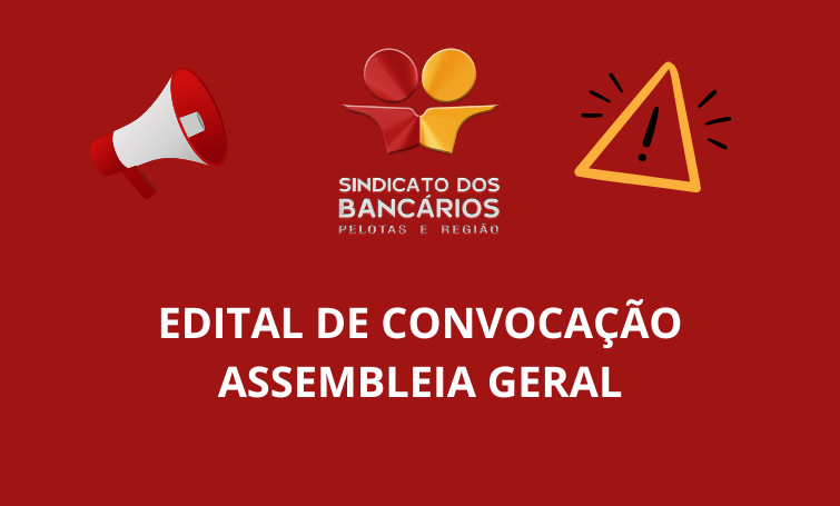  Sindicato convoca Assembleia Geral (confira Edital)