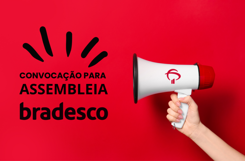  Sindicato convoca para Assembleia do Bradesco