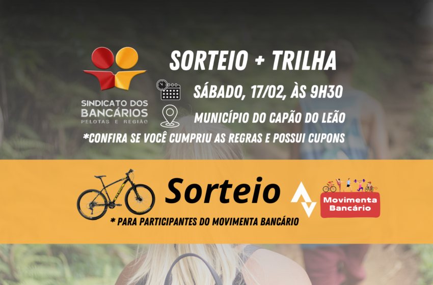  Lançamento do Movimenta Bancário – Edição 2024 terá sorteio de bicicleta