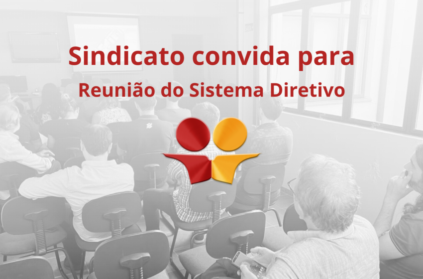  Sindicato convida categoria para reunião do Sistema Diretivo