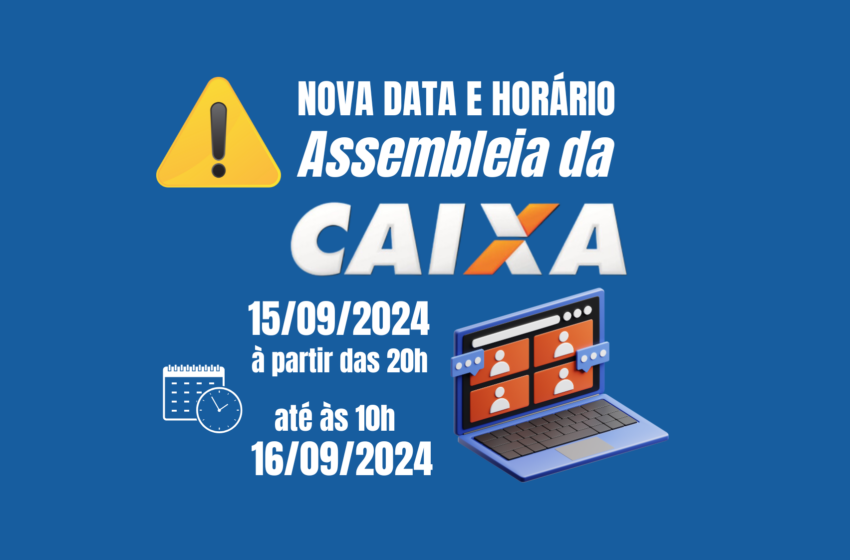  Sindicato retifica edital de convocação da base de Pelotas e Região para nova Assembleia da Caixa – nova data e horário (confira a retificação do edital)