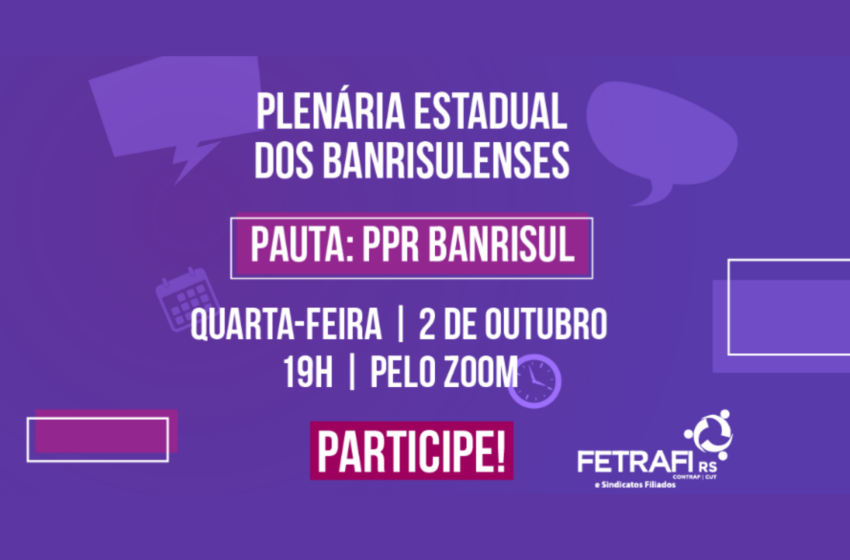  Banrisulenses têm plenária nesta quarta (02/10) para debater PPR