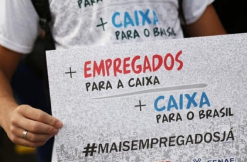  Novas contratações na Caixa são fundamentais