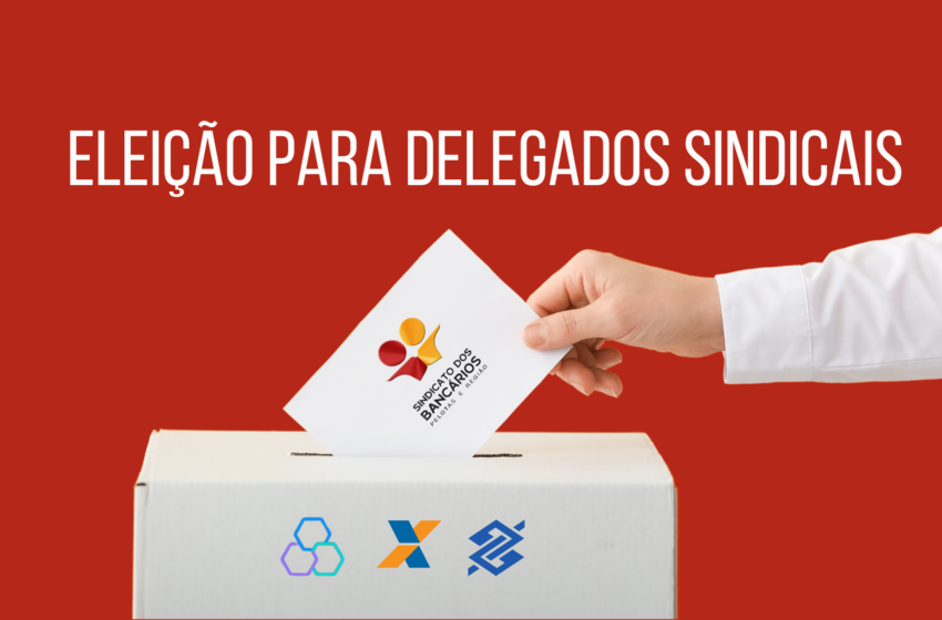  Sindicato abre inscrições para Delegados Sindicais