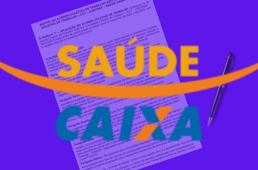  Novo ACT do Saúde Caixa foi assinado nesta quarta-feira (31)